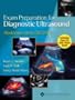 Exam Preparation for Diagnostic Ultrasound: Abdomen and OB/GYN (Lippincott's Review Series)