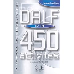 DALF B2-B4 : 450 activit�s (cassette audio)