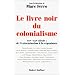 Le Livre Noir du colonialisme