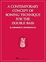 Contemporary Concept of Bowing Technique for the Double Bass