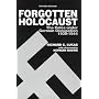 Forgotten Holocaust by C Richard