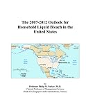 The 2007-2012 Outlook for Household Liquid Bleach in the United States