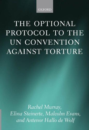 The Optional Protocol to the UN Convention Against Torture