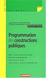 Revue Le Moniteur  / Programmation des constructions publiques