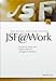 JSF @ Work