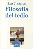 Filosofía del tedio