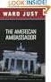 The American Ambassador: A Novel