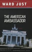The American Ambassador: A Novel