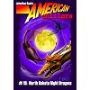 North Dakota Night Dragons (American Chillers No. 19)