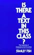 Is There a Text in This Class?: The Authority of Interpretive Communities