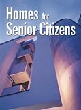 Homes for Senior Citizens (Architectural Design)