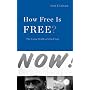 How Free Is Free?: The Long Death of Jim Crow (The Nathan I. Huggins Lectures)