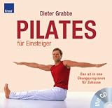 Zoom Produkt-Bild: Pilates f&uuml;r Einsteiger: Das all-in-one &Uuml;bungsprogramm f&uuml;r Zuhause; Mit CD