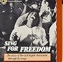 Sing For Freedom: The Story Of The Civil Rights Movement Through Its Songs