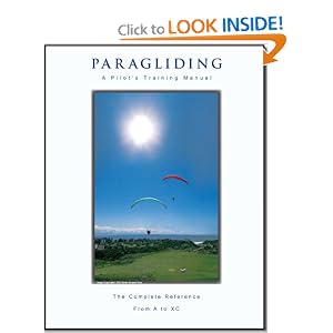 Paragliding - A Pilot's Training Manual by Mike Meier and Mark Stucky