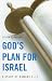 God's Plan For Israel