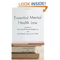 Essential Mental Health Law: A Guide to the New Mental Health Act