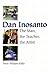 Dan Inosanto: The Man, the Teacher, the Artist
