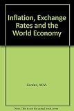 Inflation, exchange rates and the world economy : lectures on international monetary economics