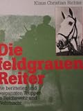 Produkt-Bild: Die feldgrauen Reiter