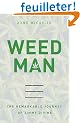 Weed Man: The Remarkable Journey of Jimmy Divine
