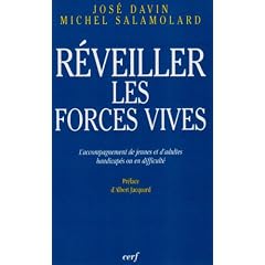 Reveiller les forces vives. l'accompagnement de  jeunes et d'adultes