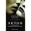 Senso. La confraternita del pugnale nero: 4