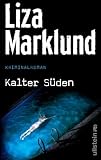 Kalter S&uuml;den - Liza Marklund
