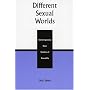Different Sexual Worlds: Contemporary Studies on Sexuality, Revised Edition