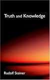 Truth and Knowledge