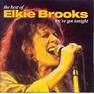 We've Got Tonight: The Best Of Elkie Brooks