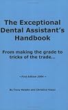 41WT0GXHYEL. SL160  The Exceptional Dental Assistants Handbook