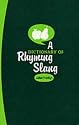 A Dictionary of Rhyming Slang