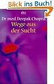 Wege aus der Sucht