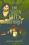 The Green-Eyed Butterfly