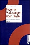 Vorlesungen &uuml;ber Physik, 3 Bde. - Richard P. Feynman, Robert B. Leighton, Matthew Sands