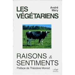 Les v�g�tariens: Raisons & sentiments