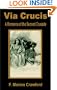 Via Crucis: A Romance of the Second Crusade