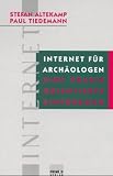 Produkt-Bild: Internet f&uuml;r Arch&auml;ologen