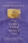 Cosmic Power Within You