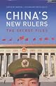 China's New Rulers: The Secret Files