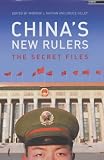 China's New Rulers: The Secret Files