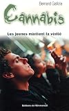 Cannabis : Les jeunes m�ritent la v�rit�