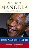 A Long Walk to Freedom: Triumph of Hope, 1962-1994 v. 2