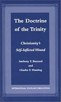 The Doctrine of the Trinity: Christianity's Self-Inflicted Wound