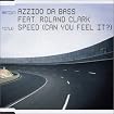 Speed (Can You Feel It?) (feat. Roland Clark)
