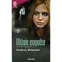 Pacte Mortel, Tome 4 : Ultime enqu�te