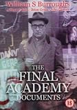 William S. Burroughs - The Final Academy Documents [1982] [DVD]