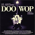 25 All Time Doo Wop Hits