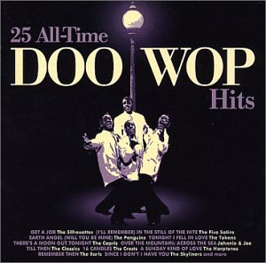 CD-Charts  Search : 25 All Time Doo Wop Hits